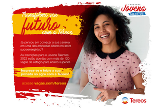 Tereos abre mais de 100 vagas de estágio no programa Jovens Talentos 2022