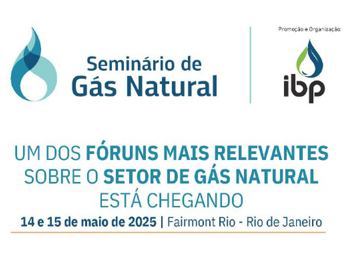 Vendas de ingresso do Seminário de Gás Natural do IBP estão quase esgotadas