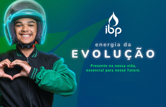 Energia da Evolução: campanha do IBP explica como o petróleo e o gás estão presentes no dia a dia e são essenciais para o futuro do país