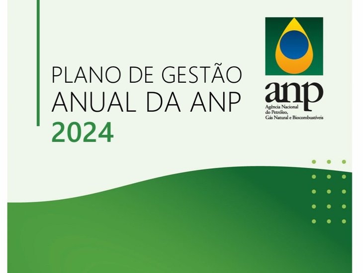 ANP publica o Plano de Gestão Anual para 2024