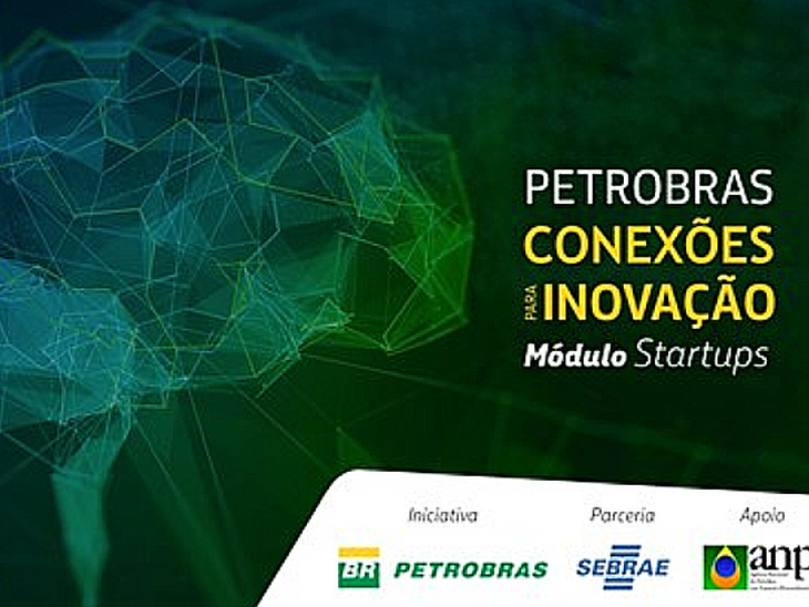 Em parceria com Sebrae, edital da Petrobras para startups e empresas inovadoras recebe mais de 250 inscrições